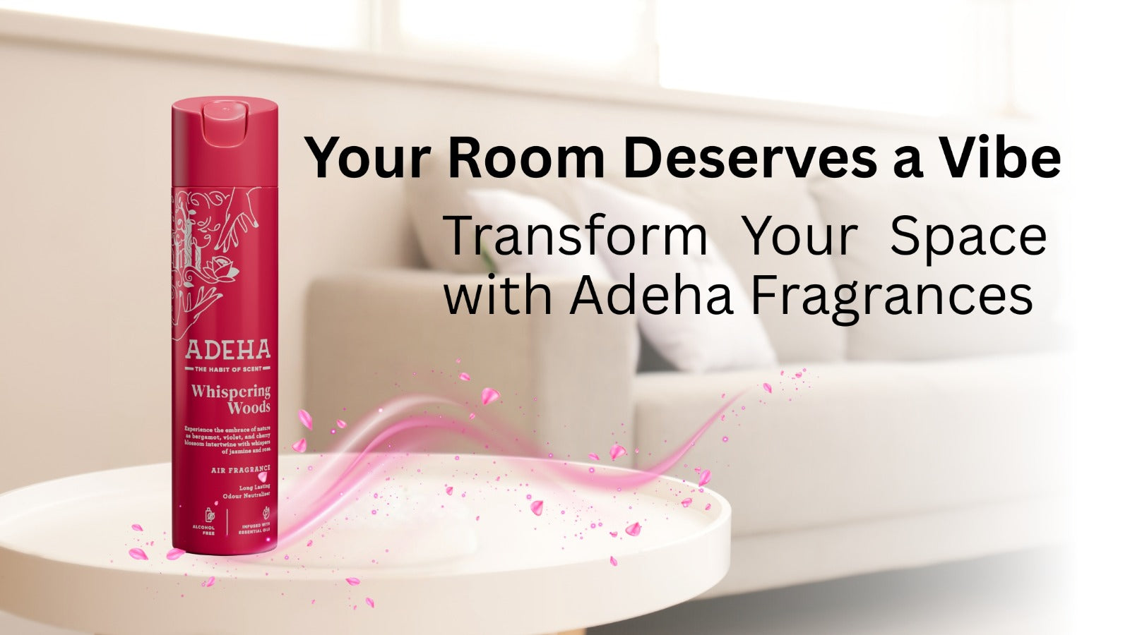 Your Room Deserves a Vibe: Transform Your Space with Adeha Fragrances
